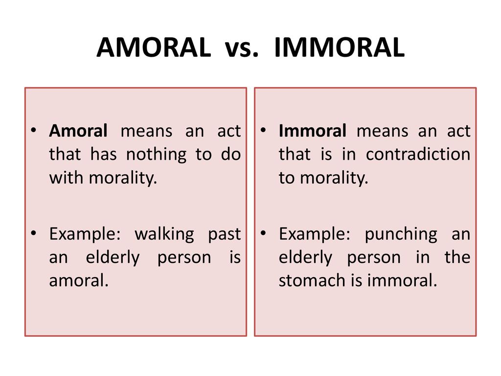 کاربرد و تفاوت amoral / immoral