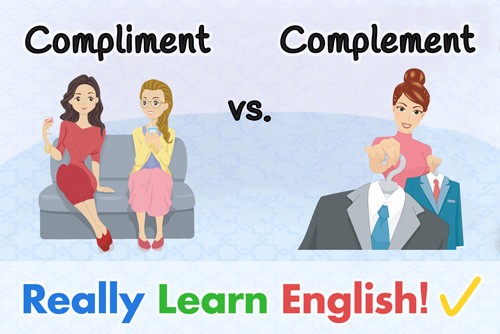کاربرد و تفاوت compliment / complement